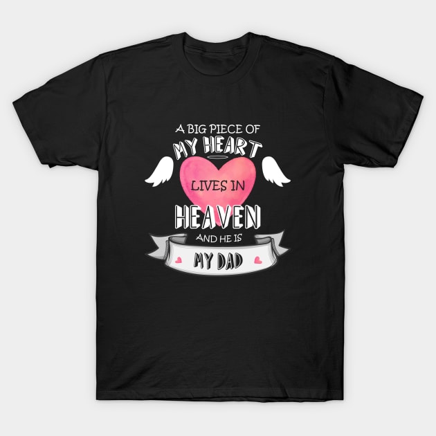 A BIG PIECE OF MY HEART (son or daughter) T-Shirt by Didier97